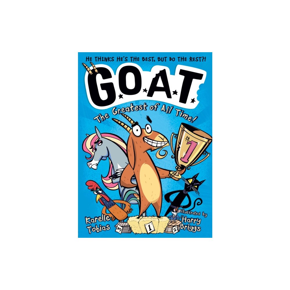 Little Tiger Press Group G.O.A.T.: The Greatest of All Time! (häftad, eng)