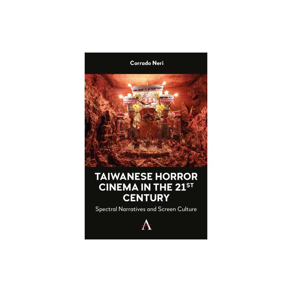 Anthem press Taiwanese Horror Cinema in the 21st Century (häftad, eng)