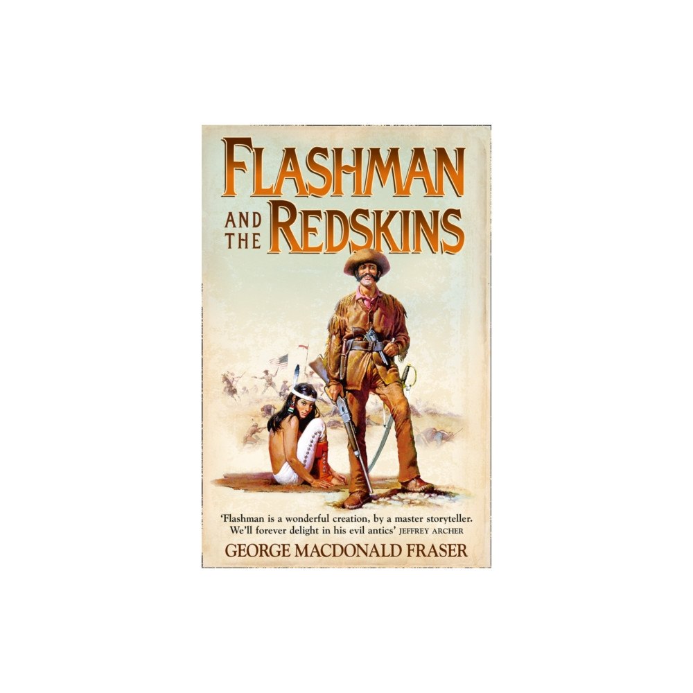 HarperCollins Publishers Flashman and the Redskins (häftad, eng)