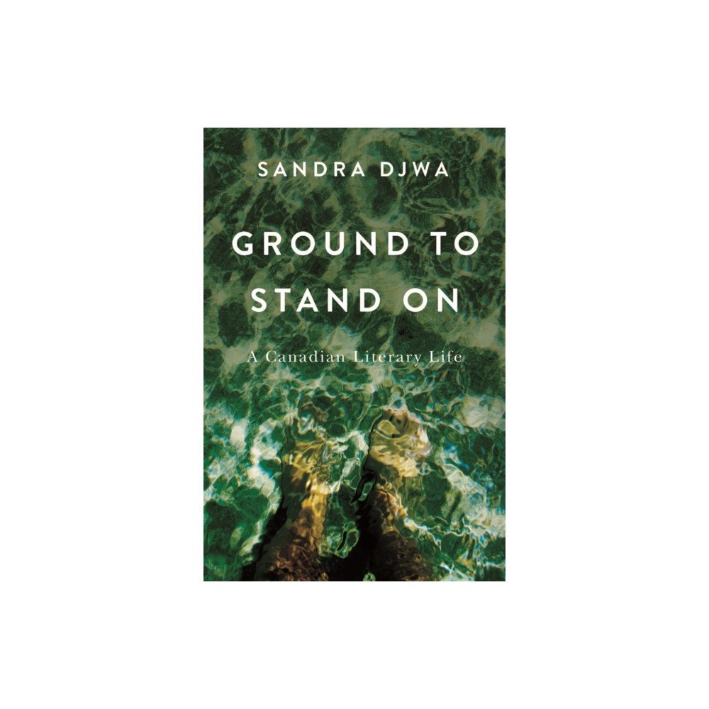 McGill-Queen's University Press Ground to Stand on (inbunden, eng)
