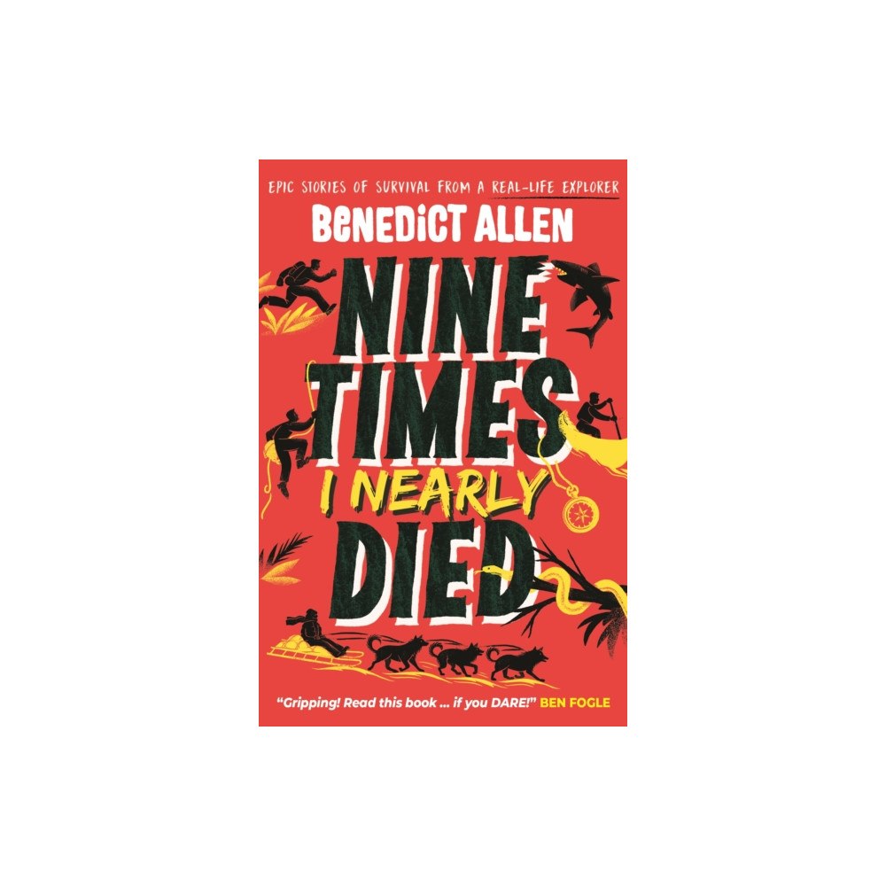 Walker Books Ltd Nine Times I Nearly Died (häftad, eng)