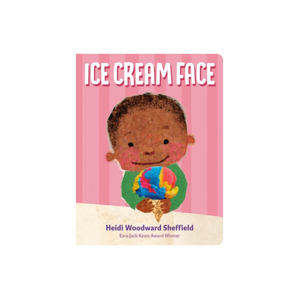 Nancy Paulsen Books Ice Cream Face (bok, board book, eng)