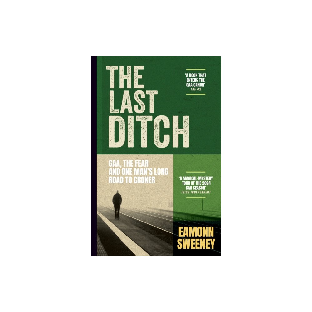 Hachette Books Ireland The Last Ditch (häftad, eng)