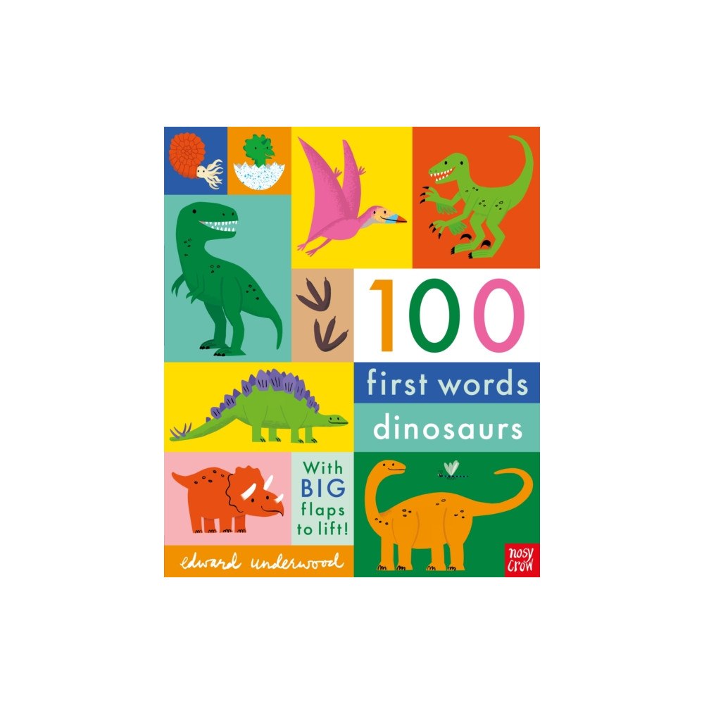Nosy Crow Ltd 100 First Words: Dinosaurs (bok, board book, eng)