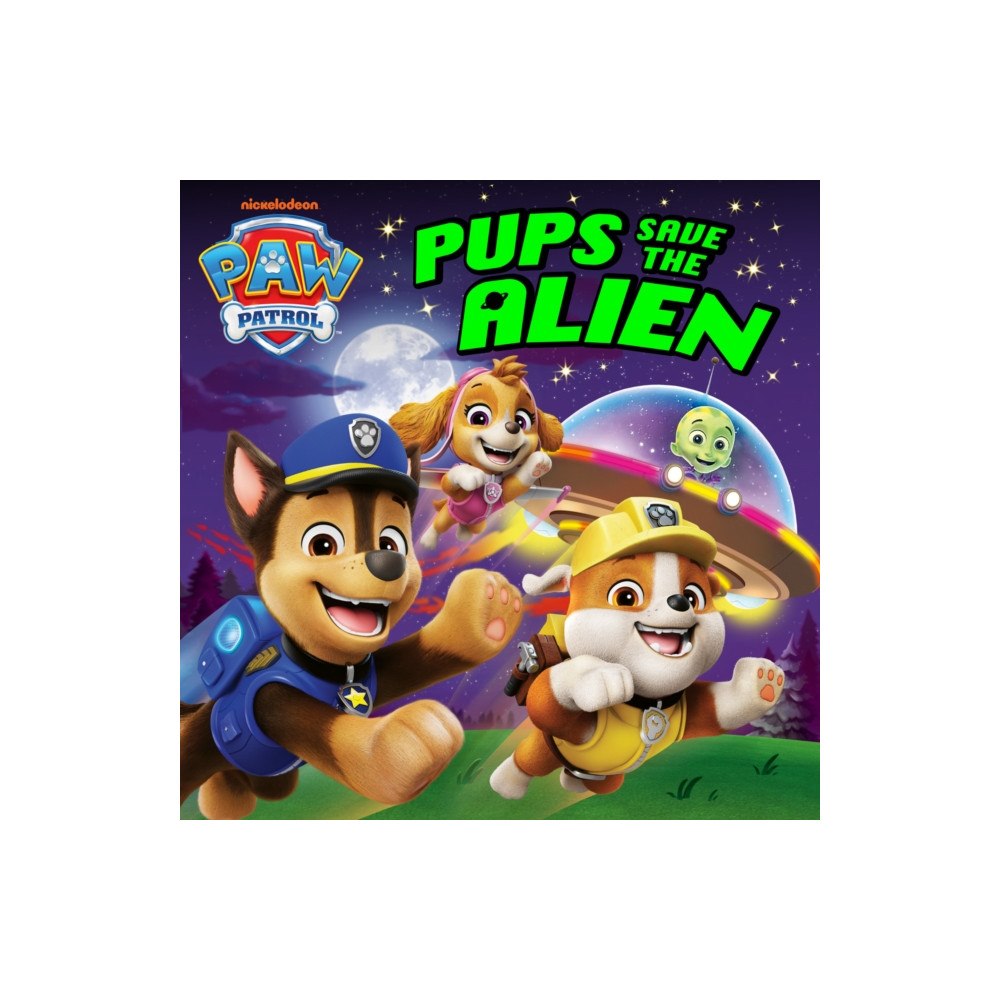 HarperCollins Publishers PAW Patrol Pups Save the Alien Picture Book (häftad, eng)