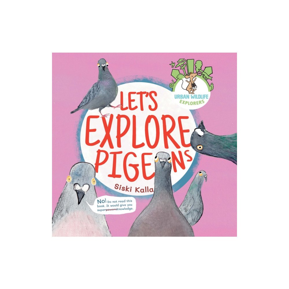 Catch a Leaf Publishing Let's Explore Pigeons (häftad, eng)