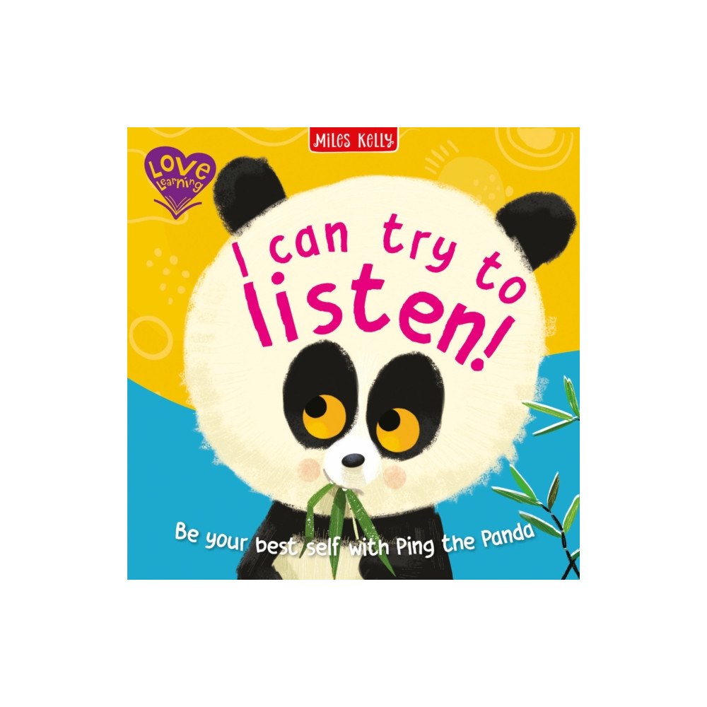 Miles Kelly Publishing Ltd I Can Try to Listen! (häftad, eng)