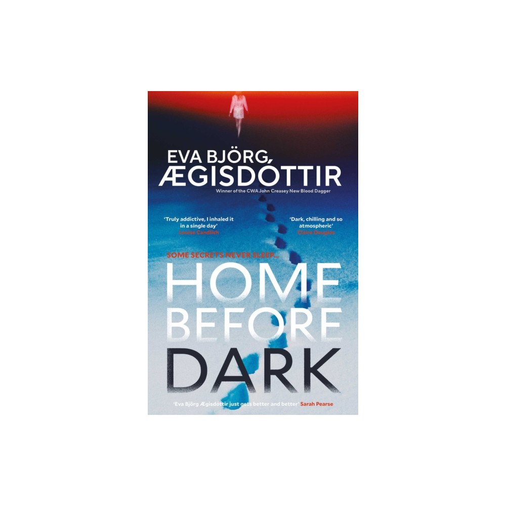 Orenda Books Home Before Dark (häftad, eng)