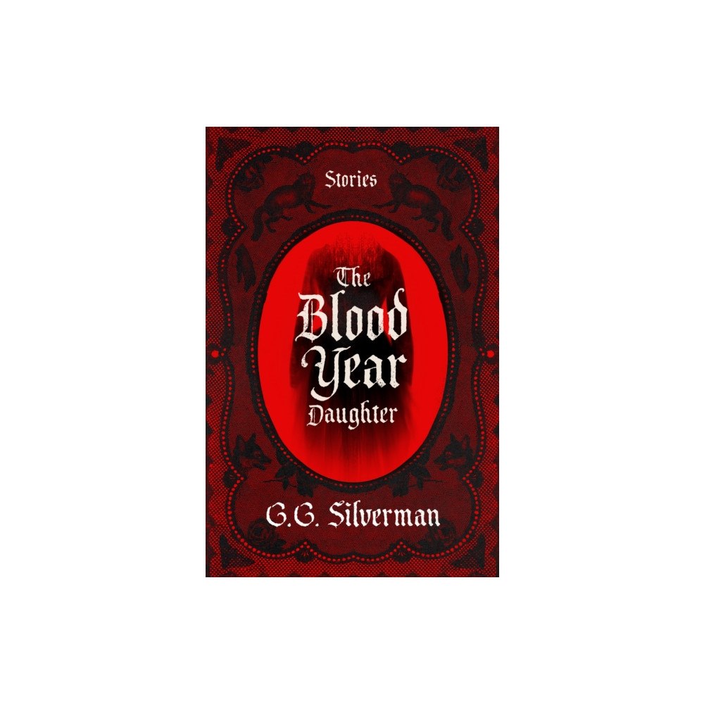 Creature Publishing The Blood Year Daughter (häftad, eng)