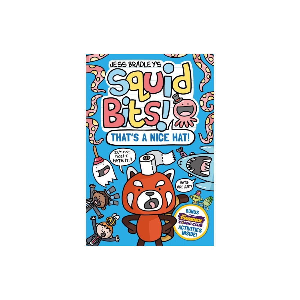 David Fickling Books Squid Bits: That's a Nice Hat! (a Phoenix Comic Book) (häftad, eng)