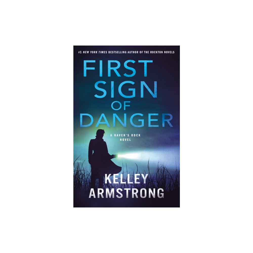 St. Martin's Publishing Group First Sign of Danger (inbunden, eng)