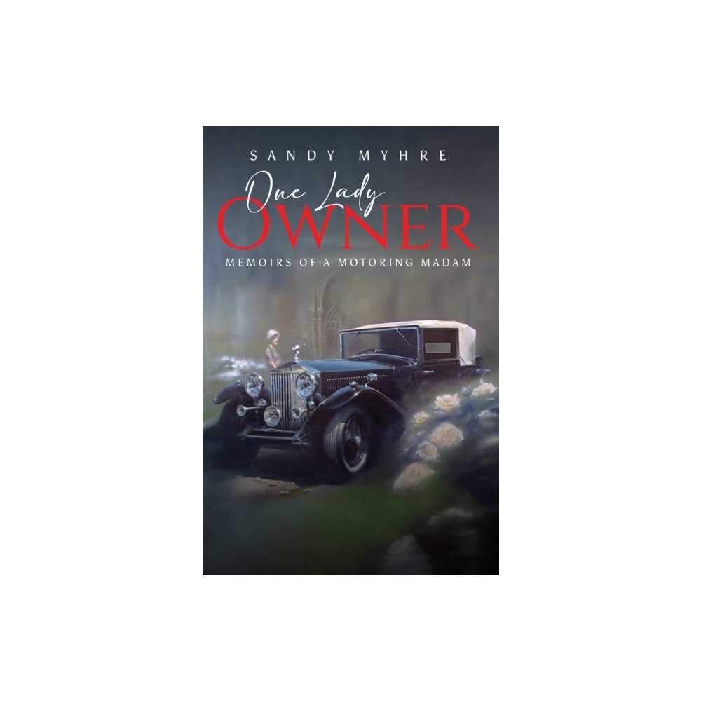 Austin Macauley Publishers One Lady Owner (inbunden, eng)