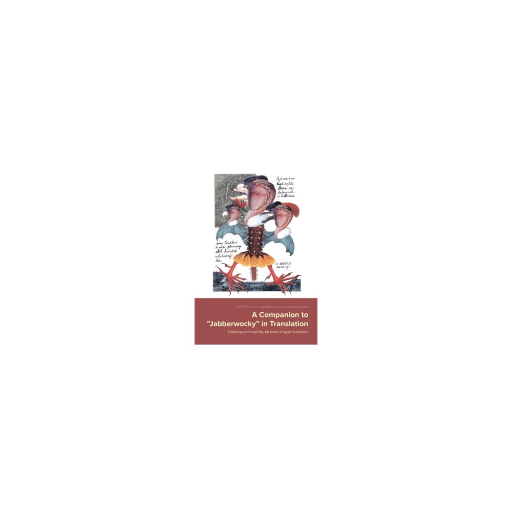 Anna Kérchy A companion to “Jabberwocky” in translation (häftad, eng)