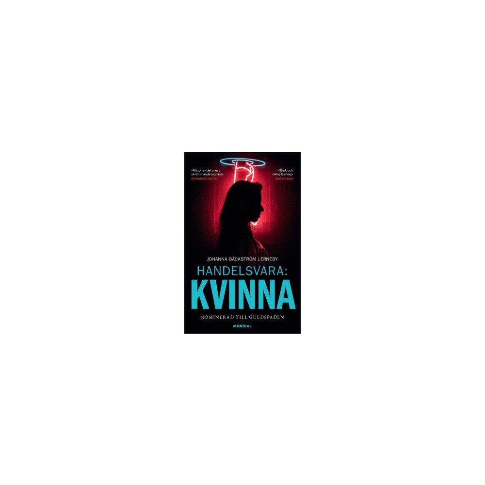 Johanna Bäckström Lerneby Handelsvara: Kvinna (häftad)