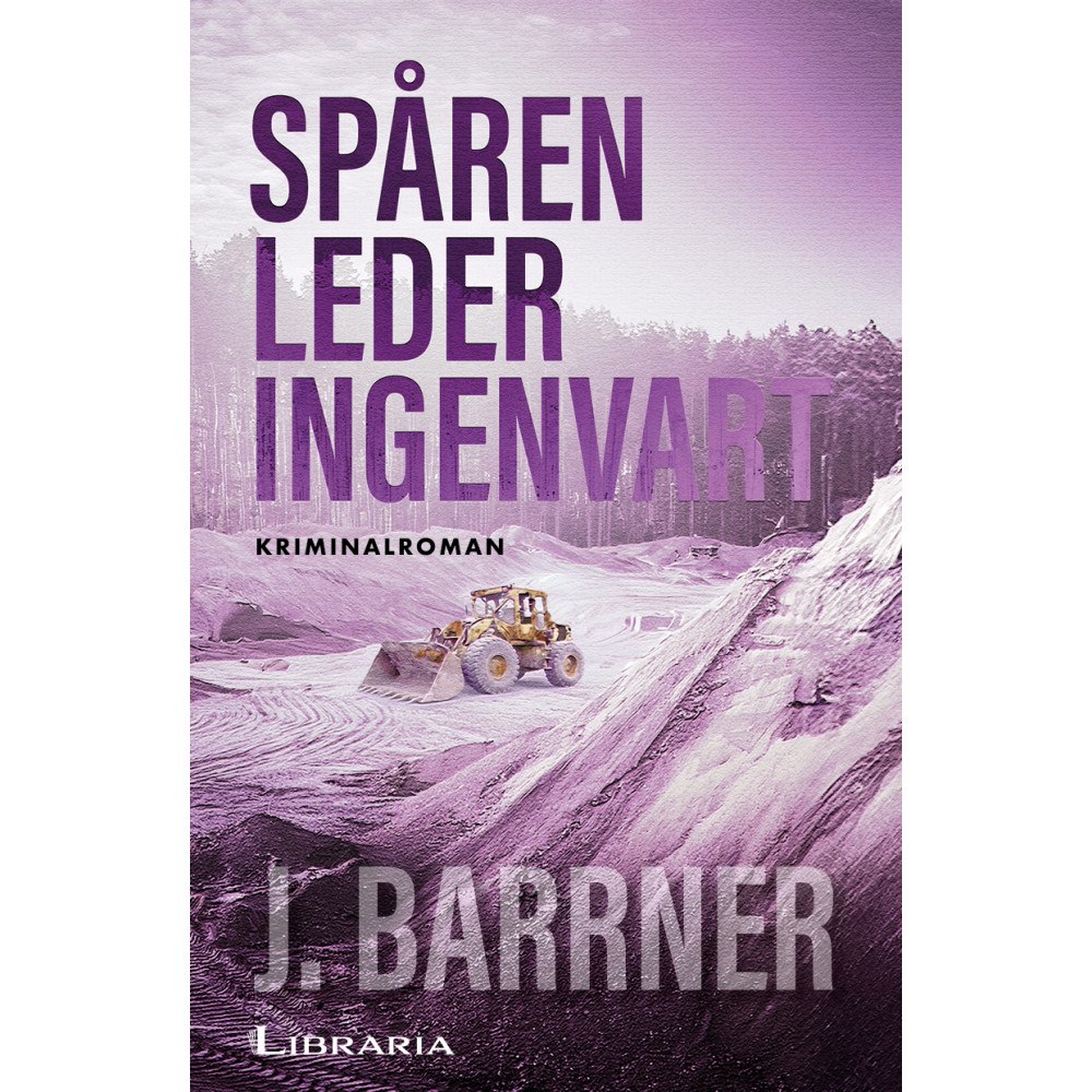 Johnny Barrner Spåren leder ingenvart (bok, danskt band)