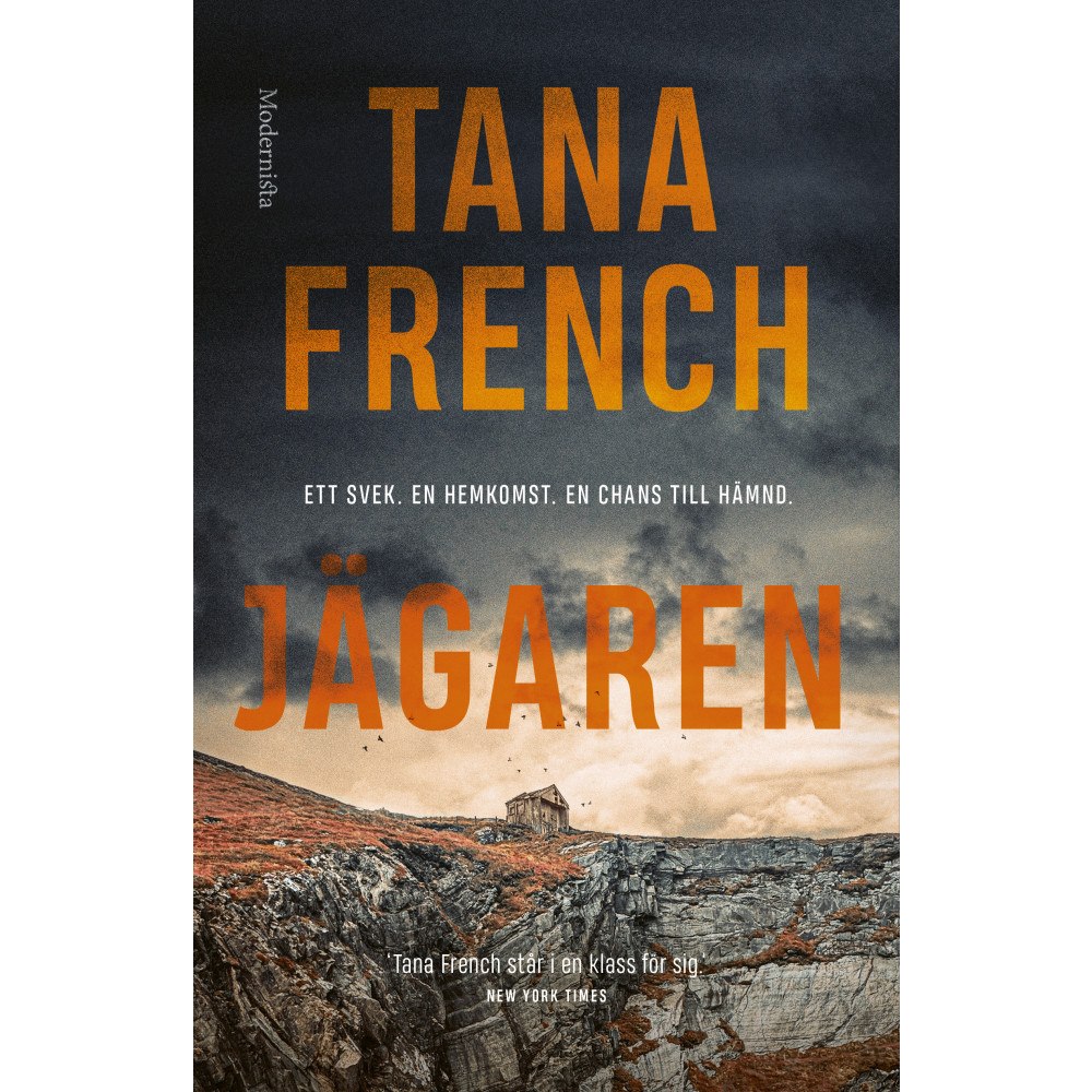 Tana French Jägaren (inbunden)