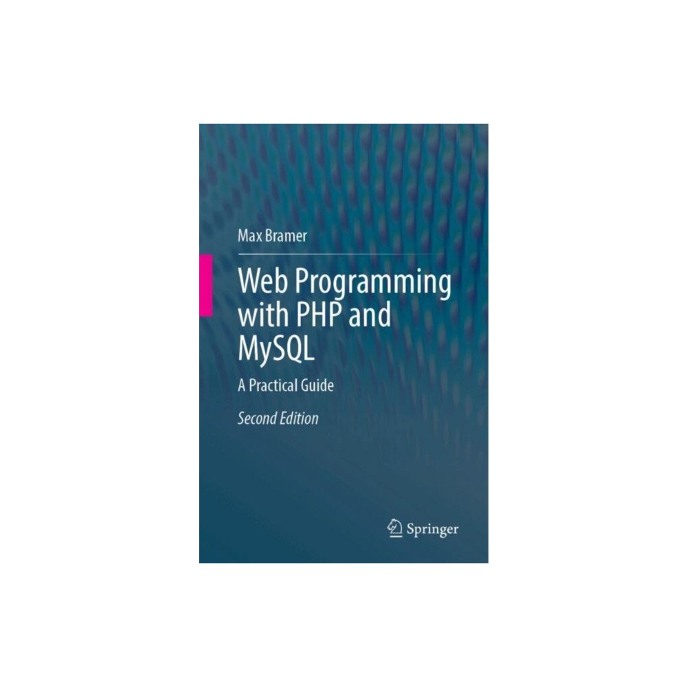 Springer Nature Switzerland AG Web Programming with PHP and MySQL (häftad, eng)