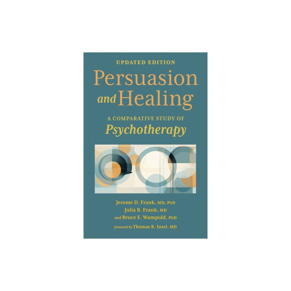 Johns Hopkins University Press Persuasion and Healing (häftad, eng)