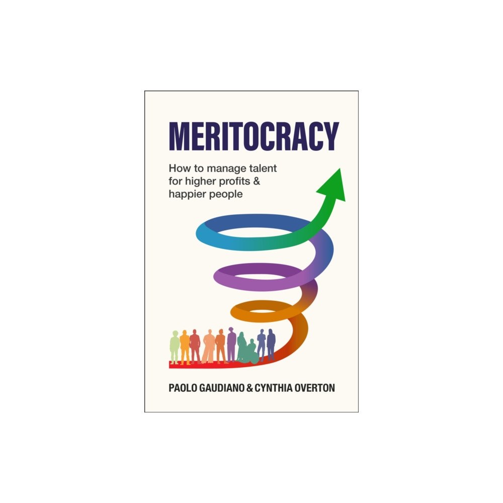 Practical Inspiration Publishing MERITOCRACY (inbunden, eng)