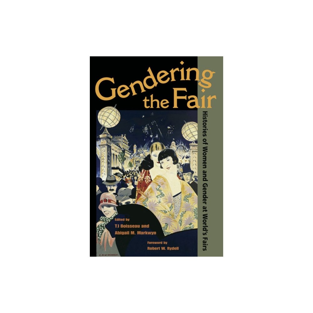 University of illinois press Gendering the Fair (häftad, eng)