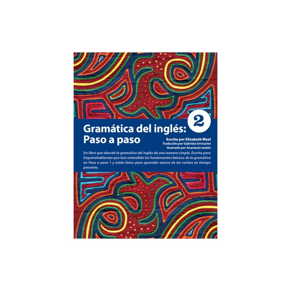 Pro Lingua Learning Gramatica del ingles: Paso a Paso 2 (häftad, spa)