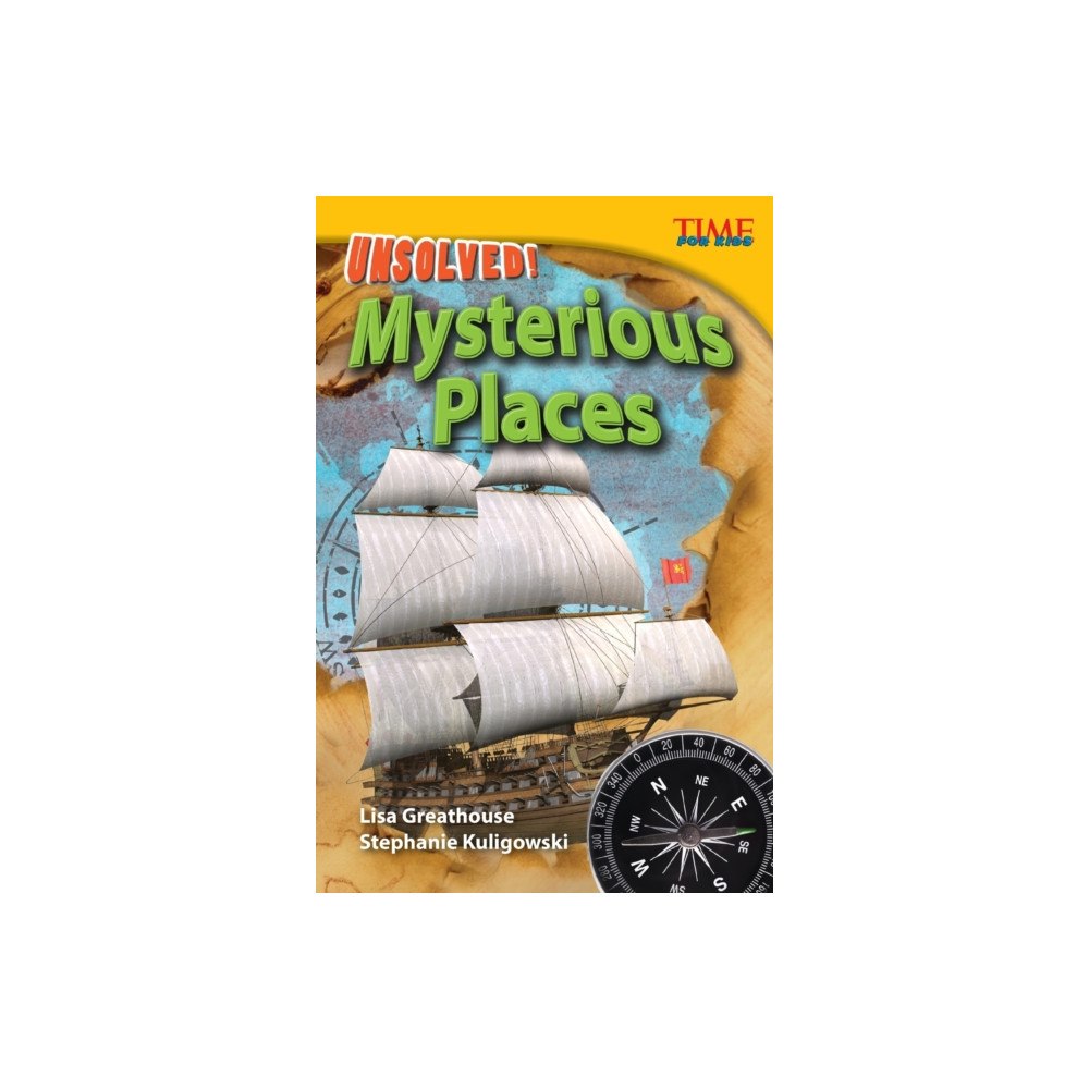 Teacher Created Materials, Inc Unsolved! Mysterious Places (häftad, eng)