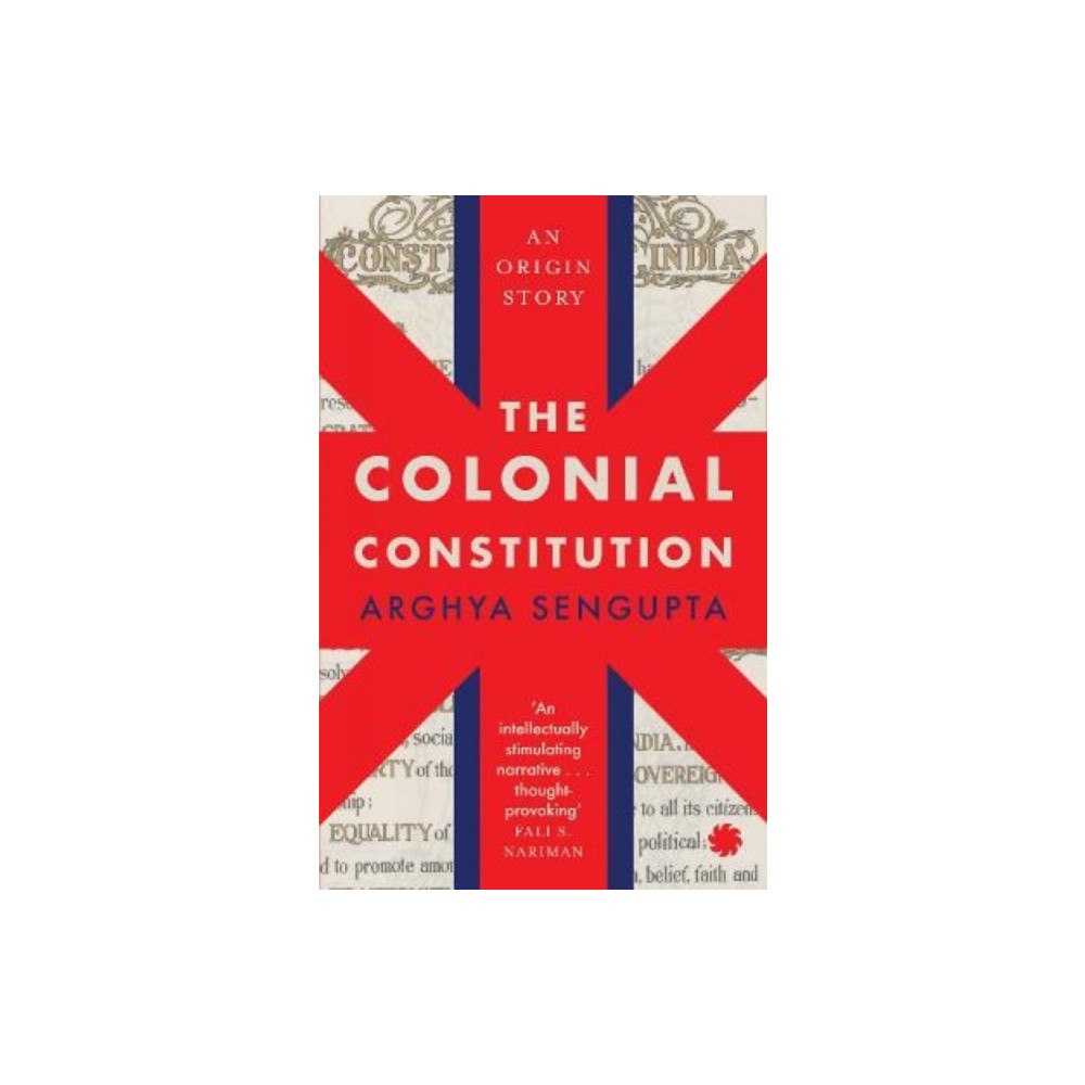 Juggernaut Publication The Colonial Constitution (häftad, eng)