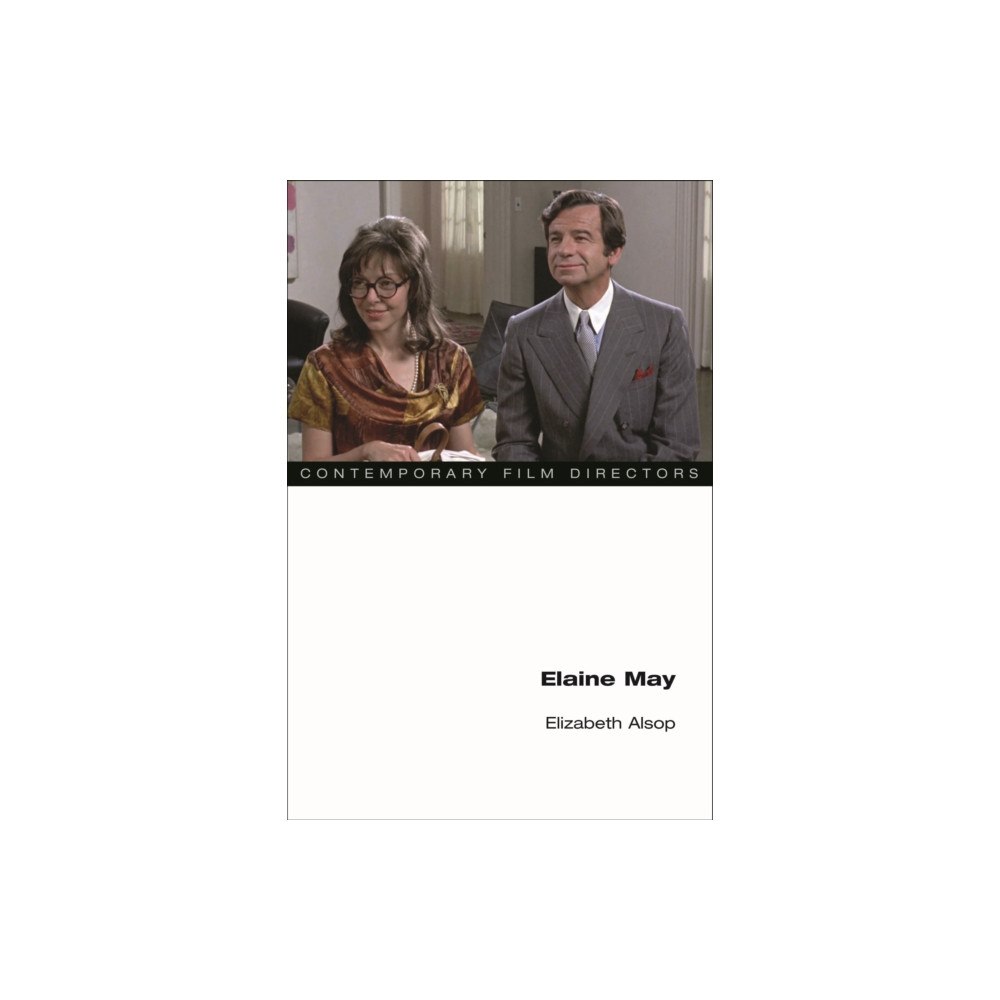 University of illinois press Elaine May (häftad, eng)