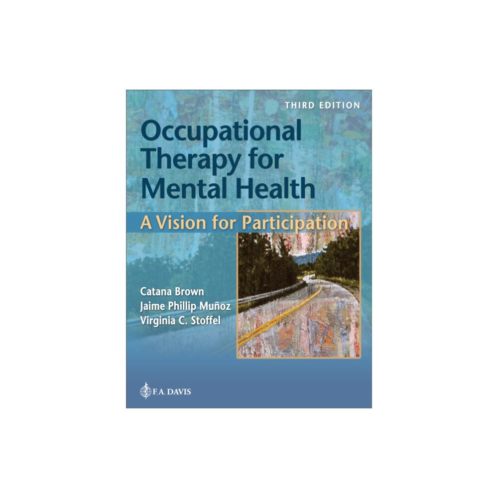 F.A. Davis Company Occupational Therapy for Mental Health (inbunden, eng)