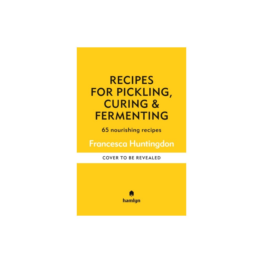 Octopus publishing group Recipes for Pickling & Preserving (inbunden, eng)