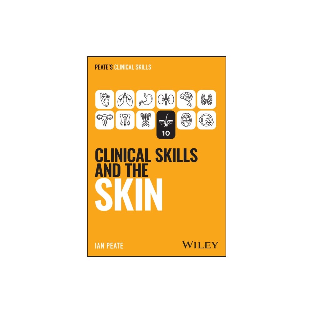 John Wiley & Sons Inc Clinical Skills and the Skin (häftad, eng)