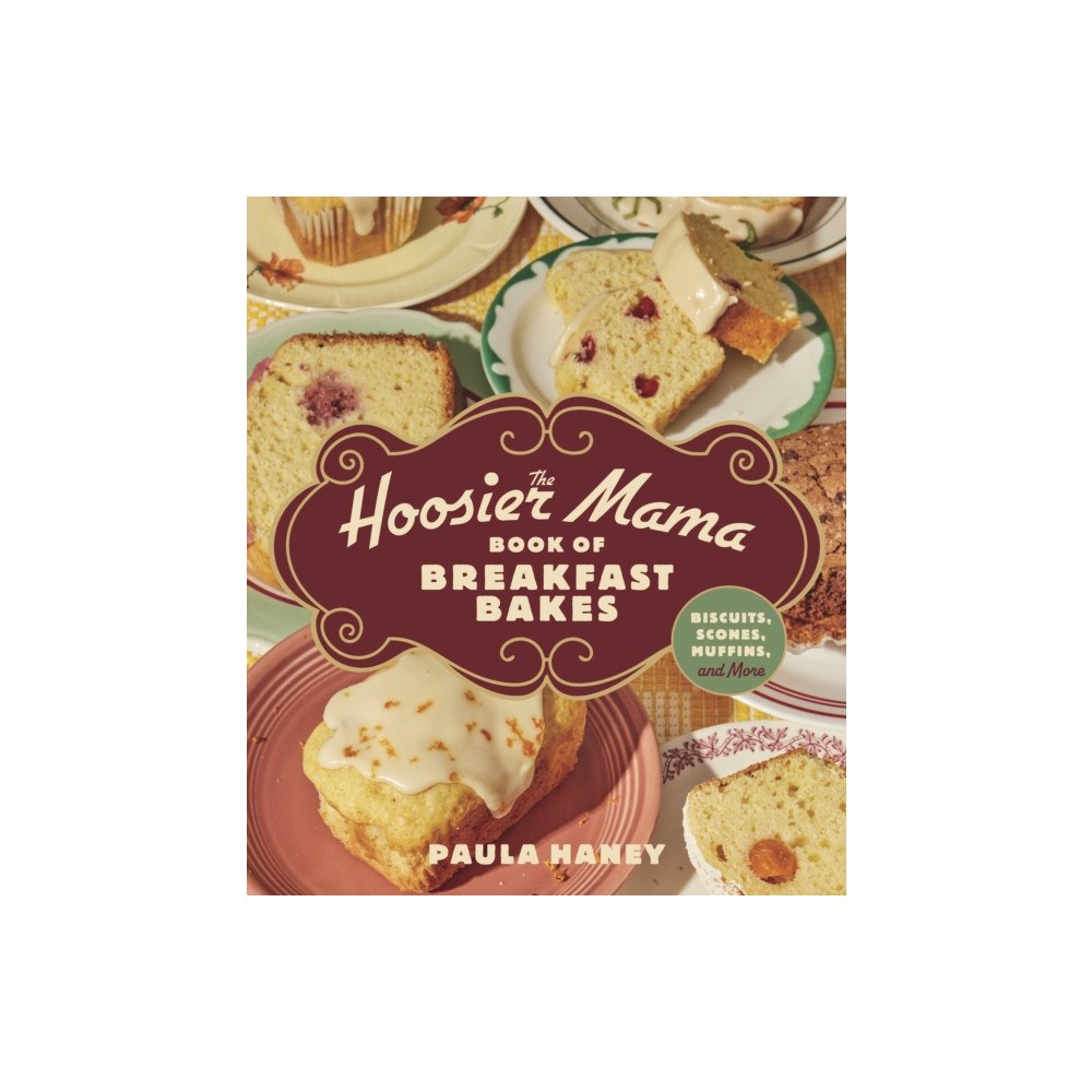 Surrey Books,U.S. The Hoosier Mama Book of Breakfast Bakes (inbunden, eng)