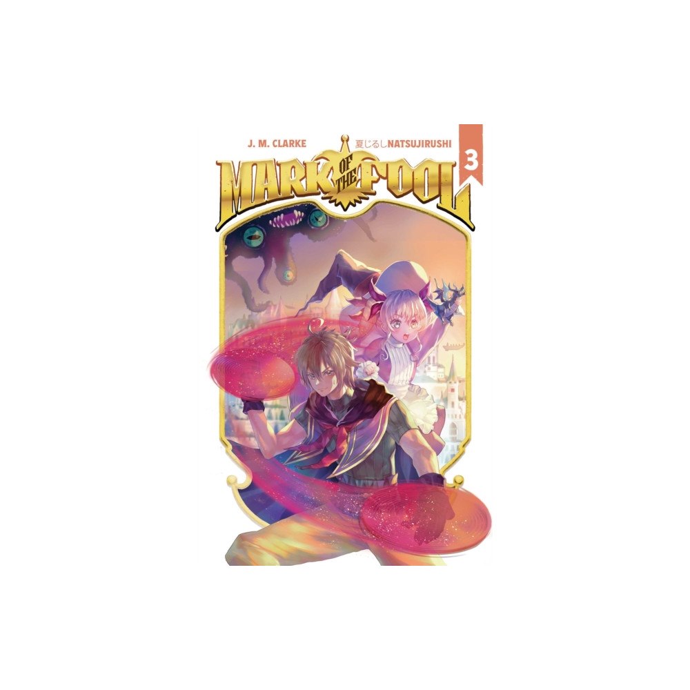 Vault Comics Mark of the Fool (Light Novel) Vol. 3 (häftad, eng)