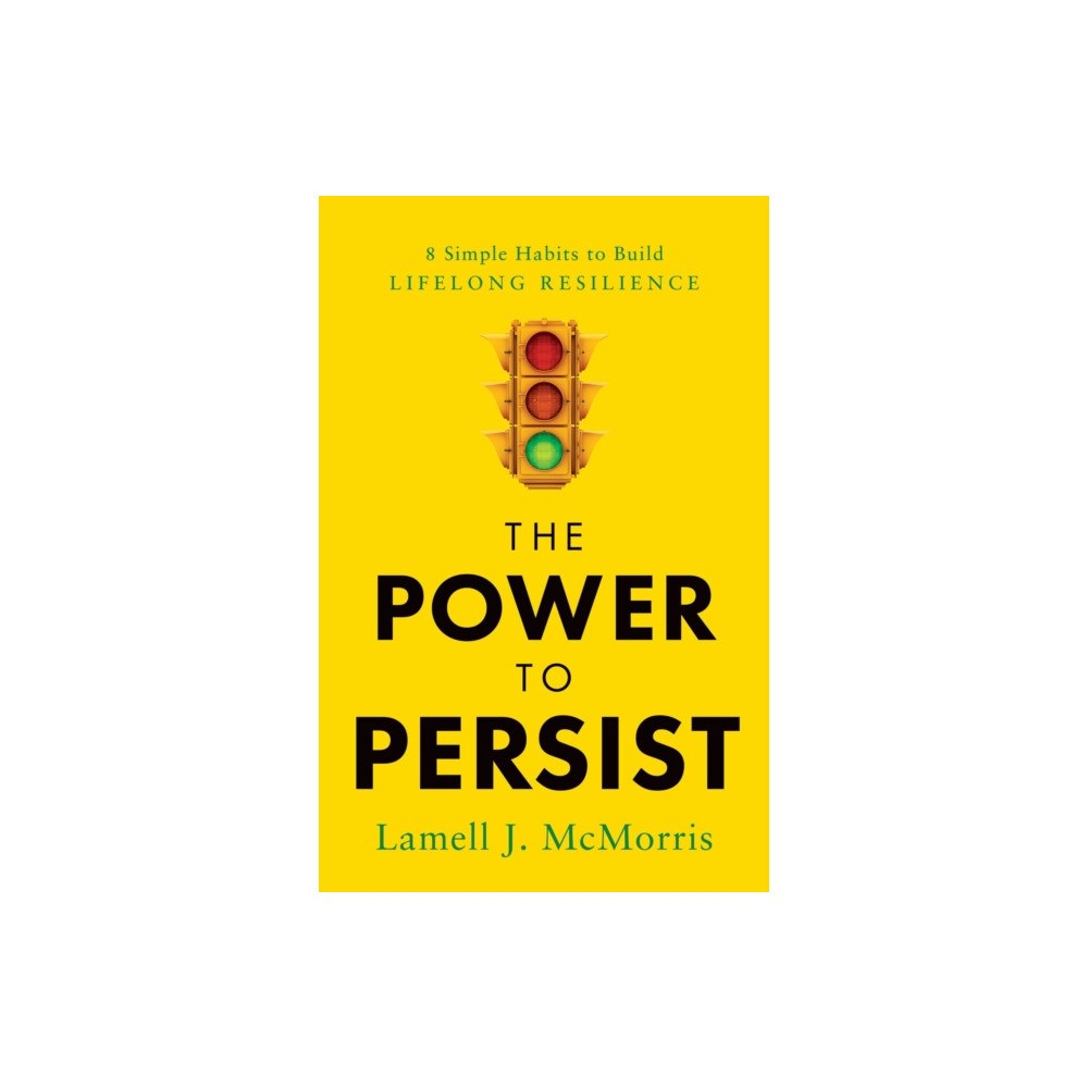 Greenleaf Book Group LLC The Power to Persist (inbunden, eng)