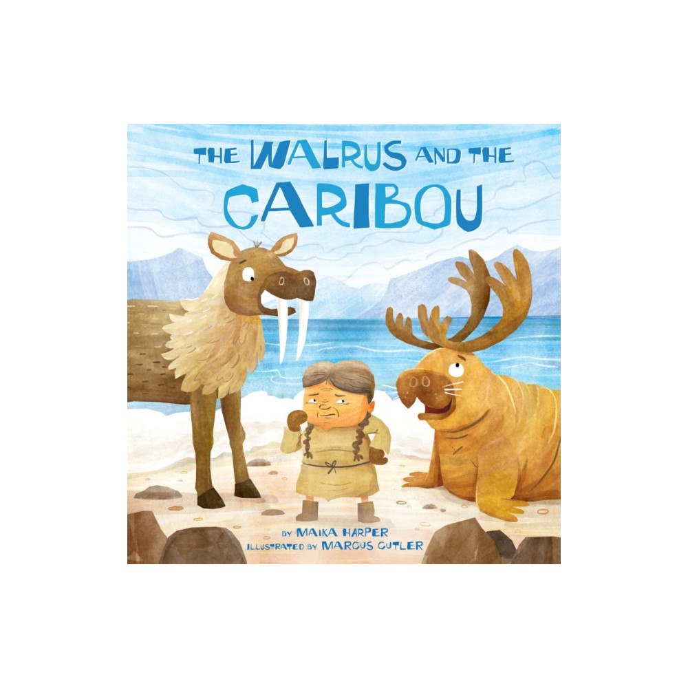 Inhabit Media Inc The Walrus and the Caribou (häftad, eng)