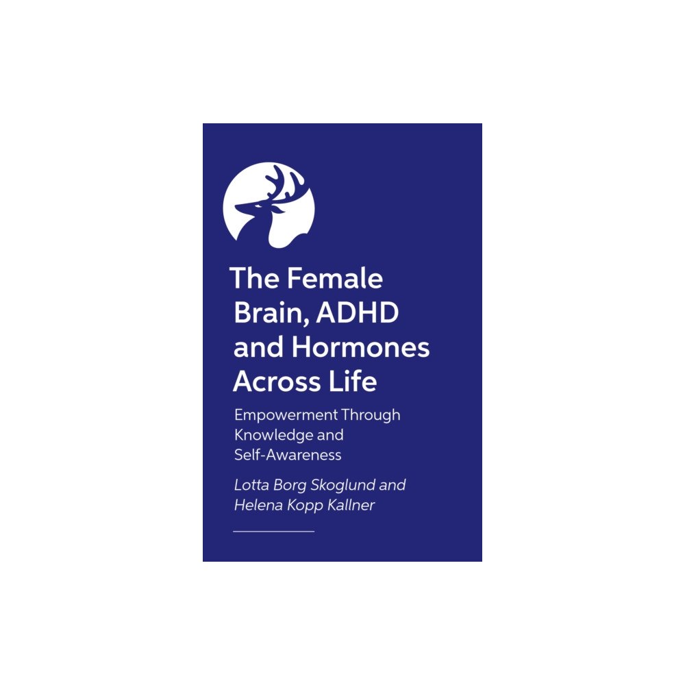 Jessica kingsley publishers Female Hormones and ADHD (häftad, eng)