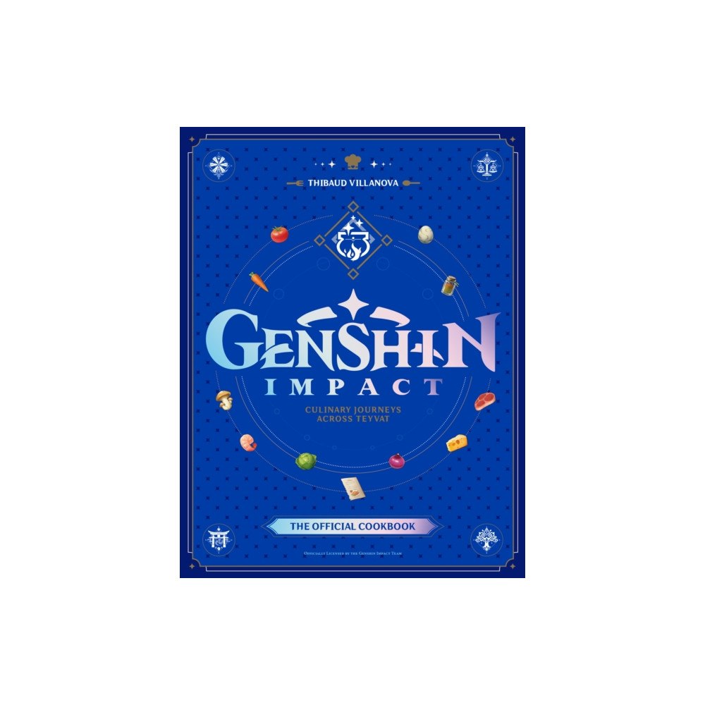 Titan Books Ltd Genshin Impact Official Cookbook: Culinary Journeys Across Teyvat (inbunden, eng)