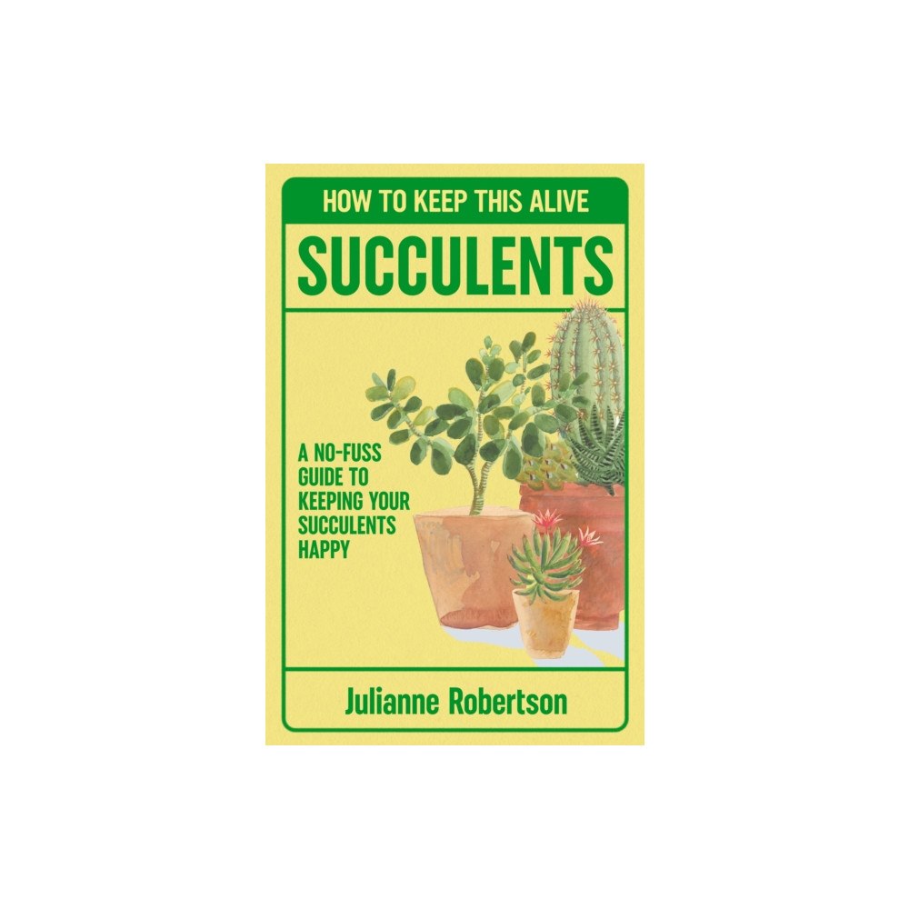 Canelo Succulents: How to Keep This Alive (inbunden, eng)