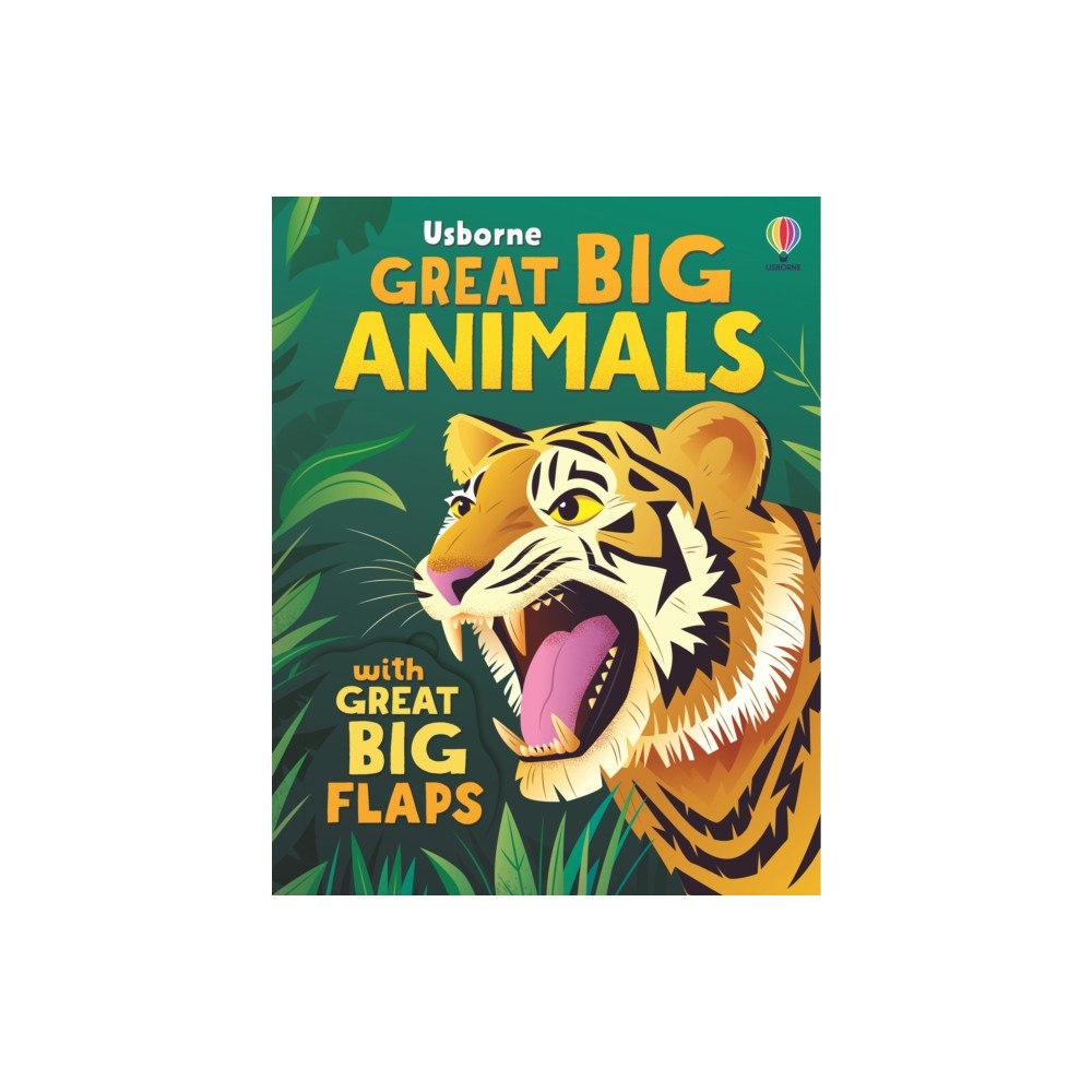 Usborne Publishing Ltd Great Big Animals (with great big flaps) (bok, board book, eng)