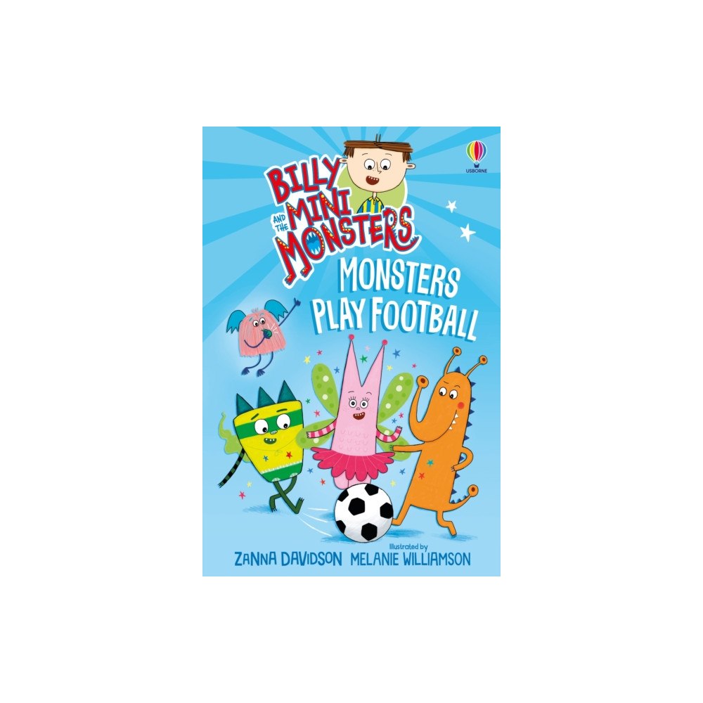 Usborne Publishing Ltd Billy and the Mini Monsters: Monsters Play Football (häftad, eng)