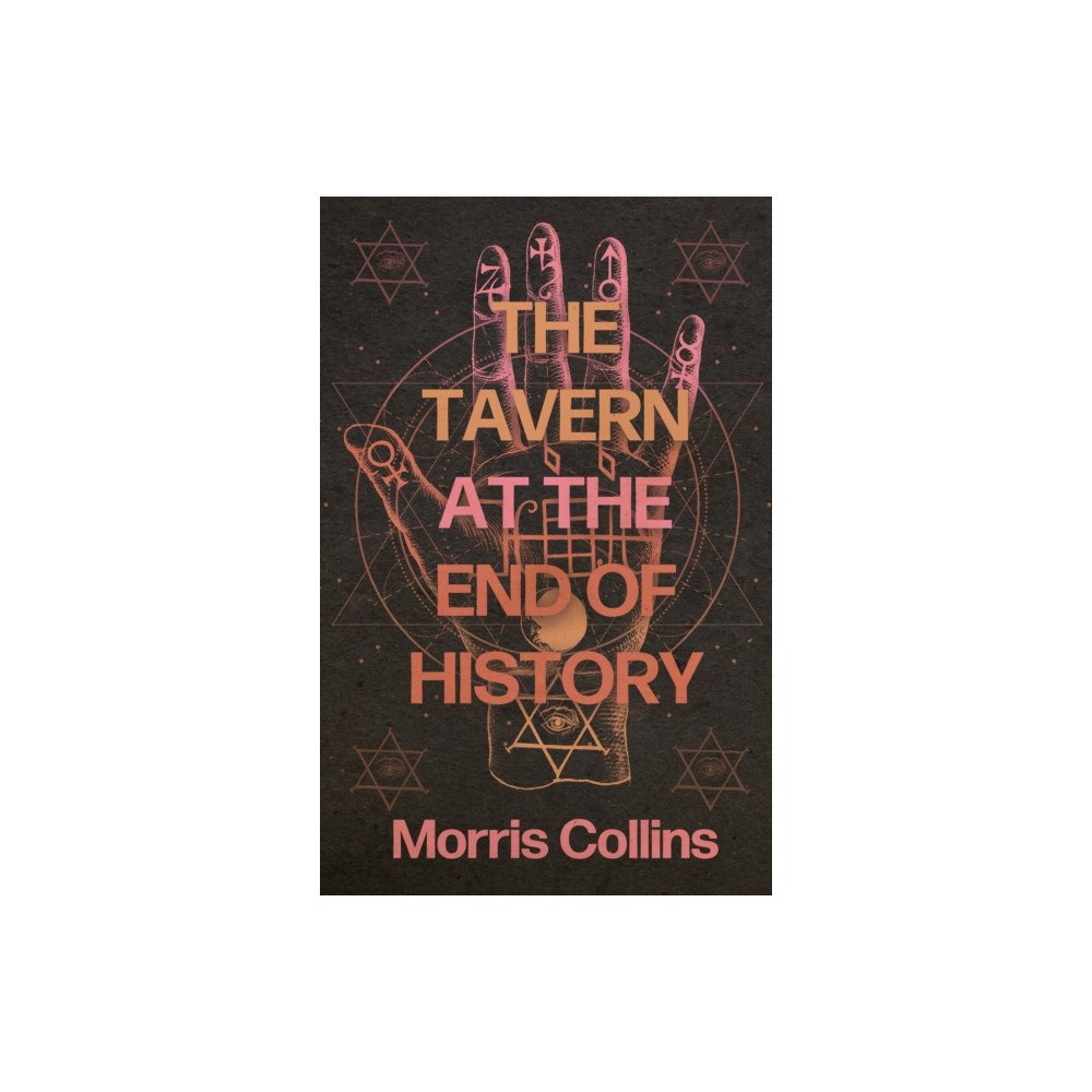 Dzanc Books Tavern at the Edge of History (inbunden, eng)