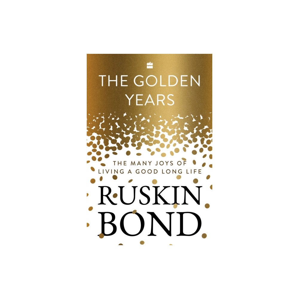 HarperCollins Publishers India The Golden Years (inbunden, eng)