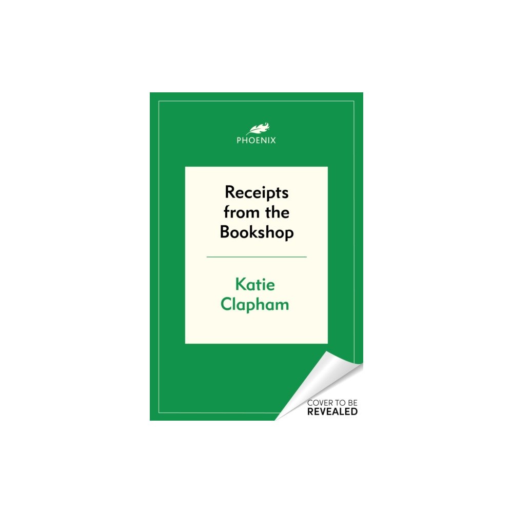 Orion Publishing Co Receipts From the Bookshop (inbunden, eng)