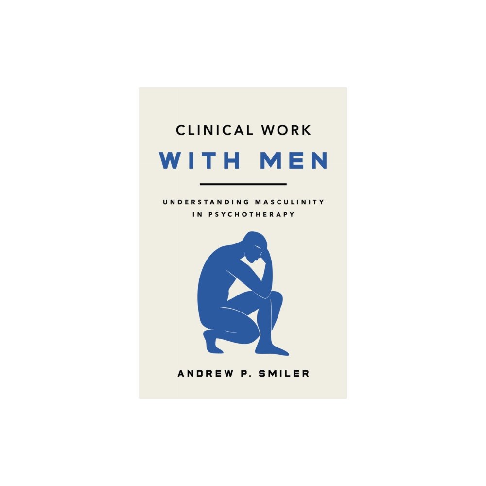 American Psychological Association Clinical Work with Men (häftad, eng)