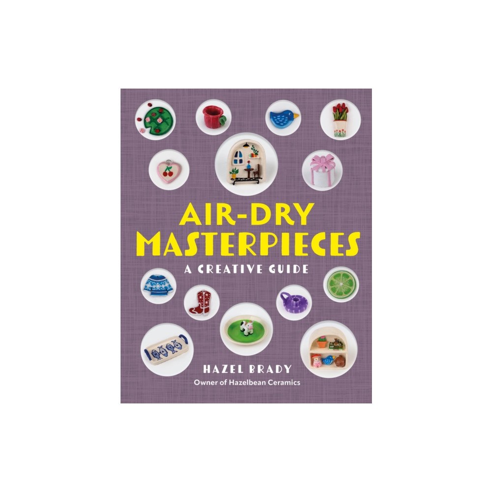 Quarto Publishing Group USA Inc Air-Dry Masterpieces (häftad, eng)