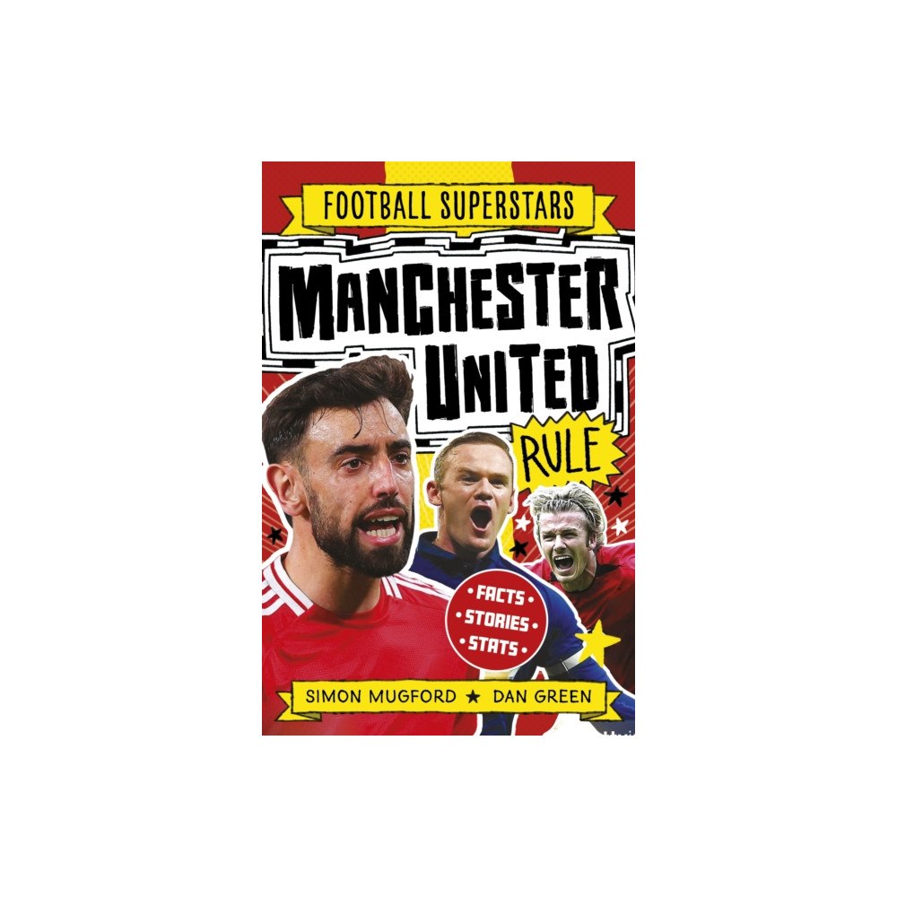 Hachette Children's Group Football Superstars: Manchester United Rule (häftad, eng)