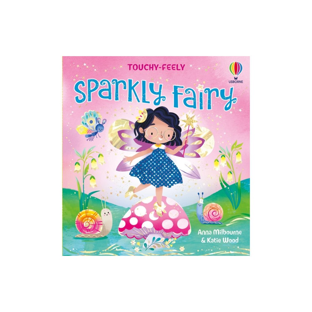 Usborne Publishing Ltd Touchy-Feely Sparkly Fairy (bok, board book, eng)