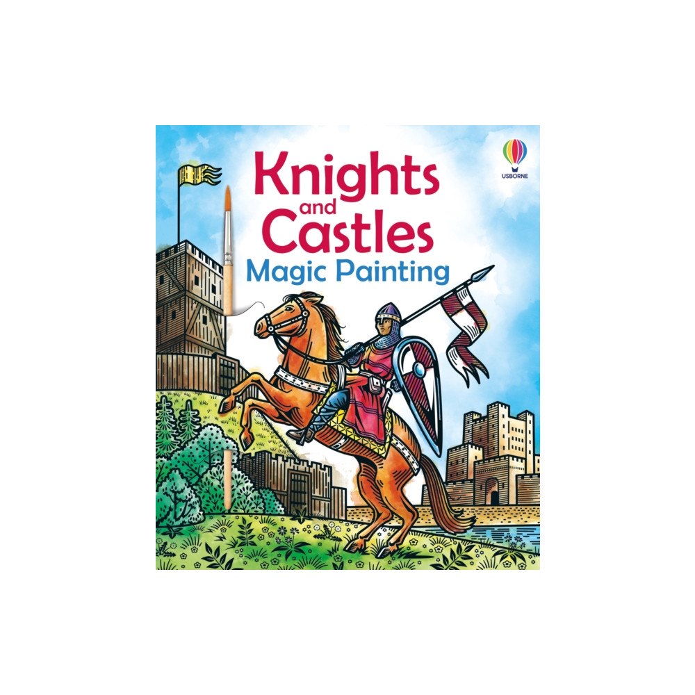 Usborne Publishing Ltd Knights and Castles Magic Painting (häftad, eng)