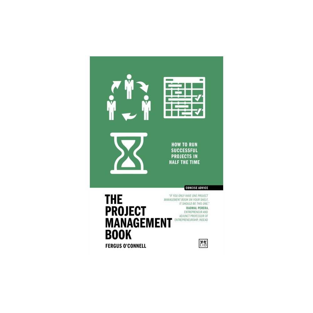 LID Publishing The Project Management Book (häftad, eng)