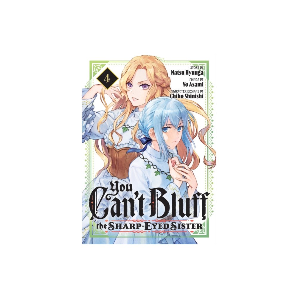 Kodansha America, Inc You Can't Bluff the Sharp-Eyed Sister 4 (häftad, eng)